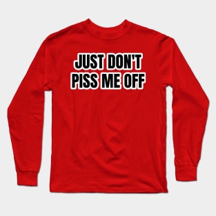 Don't Mess with Me Typography Long Sleeve T-Shirt